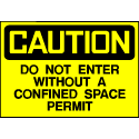 Caution Sign- Confined Space Permit