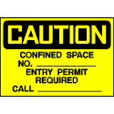 Caution Sign- Confined Space No. & Phone No.