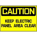 Caution Sign- Keep Panel Clear