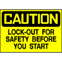 Caution Sign- Lock Out for Safety