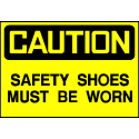 Caution Sign- Safety Shoes Must be Worn