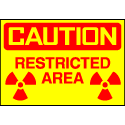 Caution Sign- Restricted Area