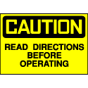 Caution Sign- Read Directions Before Operating