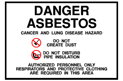 Danger Sign- Asbestos