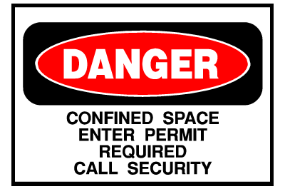Danger Sign- Confined Space Permit