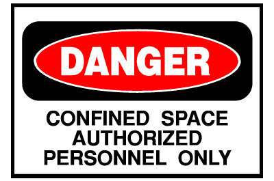Danger Sign- Confined Space Authorized