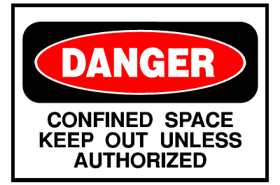 Danger Sign- Confined Space Keep Out