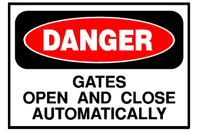 Danger Sign- Gates Open and Close