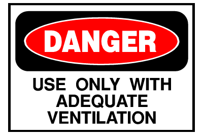 Danger Sign- Adequate Ventilation