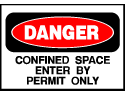 Danger Sign- Confined Space Entry Permit