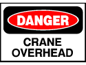Danger Sign- Crane Overhead