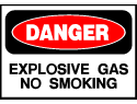 Danger Sign- Explosive Gas