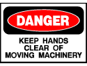 Danger Sign- Keep Hands Clear Of Machinery