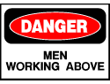 Danger Sign- Men Working Above