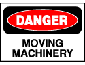 Danger Sign- Moving Machinery