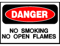 Danger Sign- No Smoking or Flames