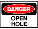 Danger Sign- Open Hole