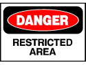 Danger Sign- Restricted Area