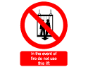 Fire Sign - Don't Use In Fire