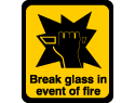 Fire Sign - Break Glass In Fire