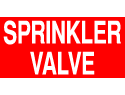 Fire Sign - Sprinkler Valve