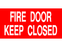 Fire Sign - Fire Door Keep Closed