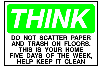 Info Signs - Think, Keep Clean