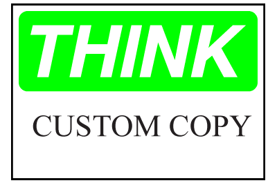 Info Signs - Think (Custom)