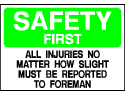 Info Signs - Report Injuries