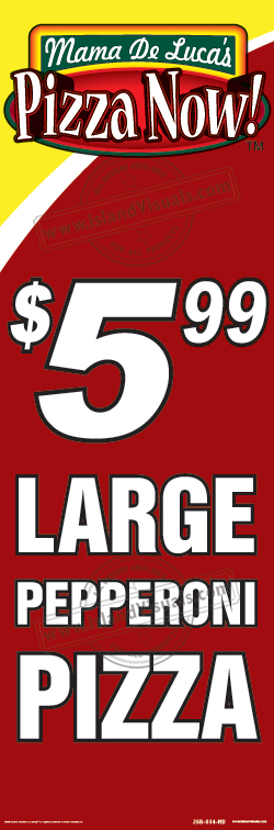 Mama DeLuca's $5.99 Large Pizza