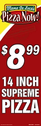 Mama DeLuca's $8.99 14 Inch Pizza