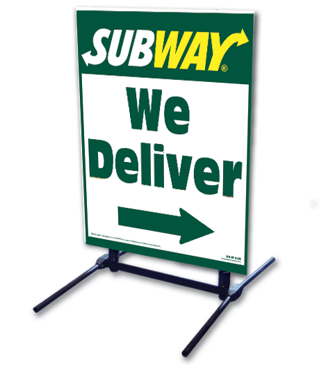 Outdoor Self Standing Sign - We Deliver