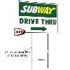Drive Thru Picket Sign