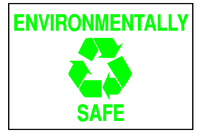 Environmental Signs - Environmentally Safe