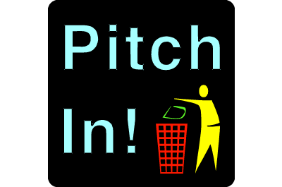 Environmental Signs - Pitch In!