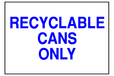 Environmental Signs - Recyclable Cans 1