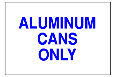 Environmental Signs - Recyclable Cans 2