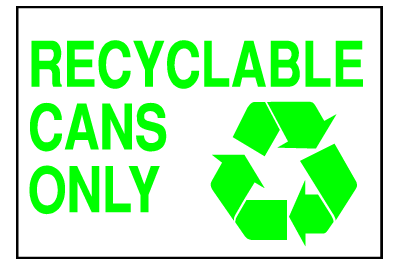 Environmental Signs - Recyclable Cans 3