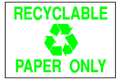 Environmental Signs - Recyclable Paper 2