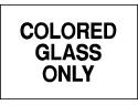 Environmental Signs - Glass - Colored