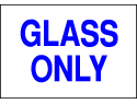 Environmental Signs - Glass Only