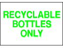 Environmental Signs - Recyclable Bottles 1