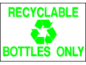 Environmental Signs - Recyclable Bottles 2