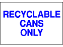 Environmental Signs - Recyclable Cans 1