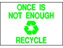 Environmental Signs - Recyclable! 05
