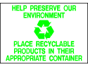 Environmental Signs - Recyclable! 06