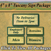 4" x 8" Tuscany Sign Packages