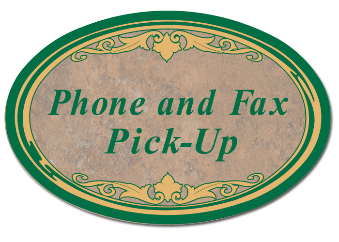 Phone and Fax Pick-Up Sign