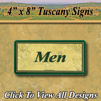 4" x 8" Tuscany Signs