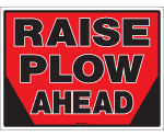 Raise Plow Agead